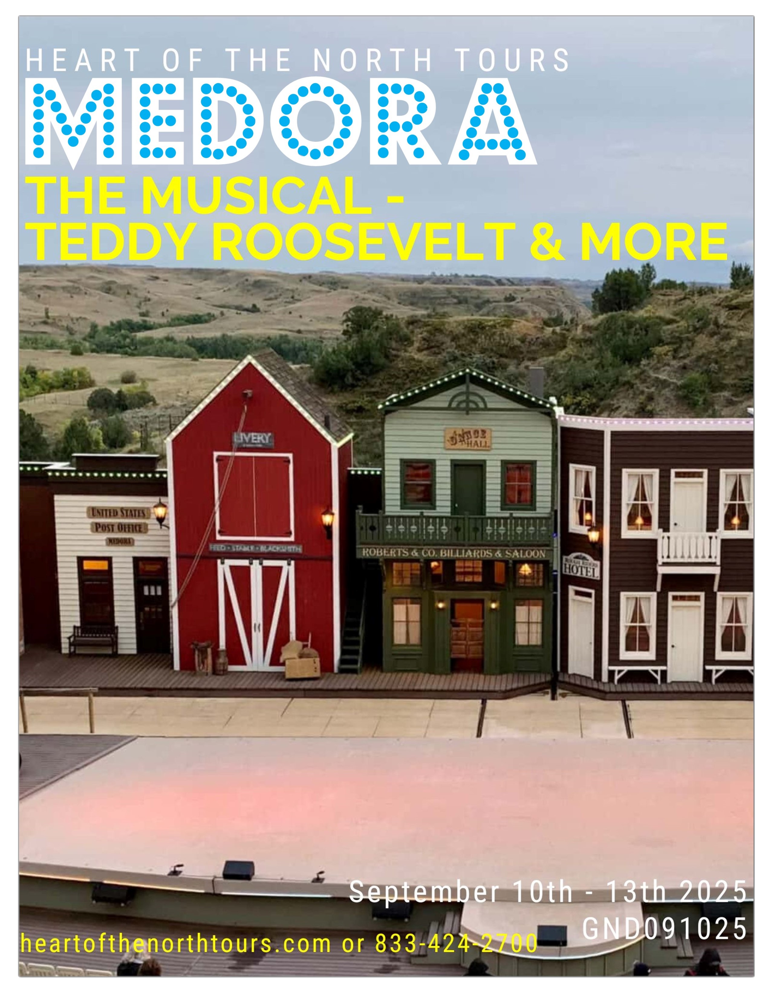 MEDORA! Fall Fun! Enjoy the Medora Musical outside under the stars!
